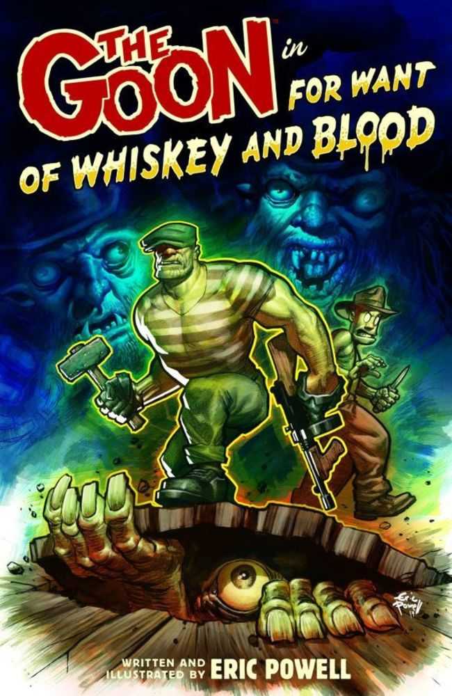 Goon TPB Volume 13 For Want Of Whiskey And Blood