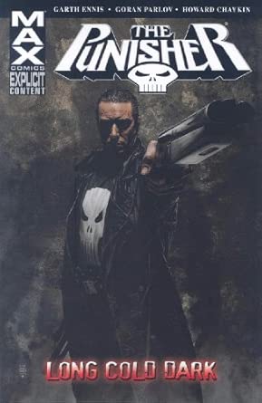 Punisher Max TPB Volume 09 Long Cold Dark (Mature)
