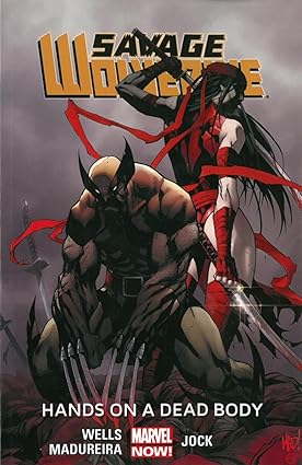 Savage Wolverine TPB Volume 02 Hands On Dead Body