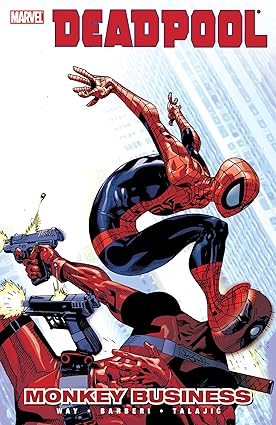 Deadpool TPB Volume 04 Monkey Business