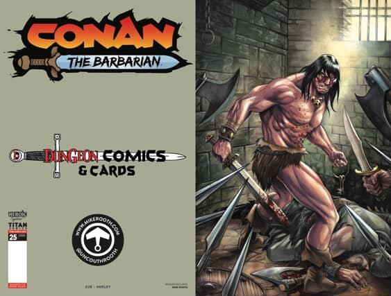 Conan The Barbarian - Issue #25 - Dungeon Comics & Cards Exclusive Retailer Variant - Mike Rooth Cover Art - BOTH Covers - PRE-ORDER