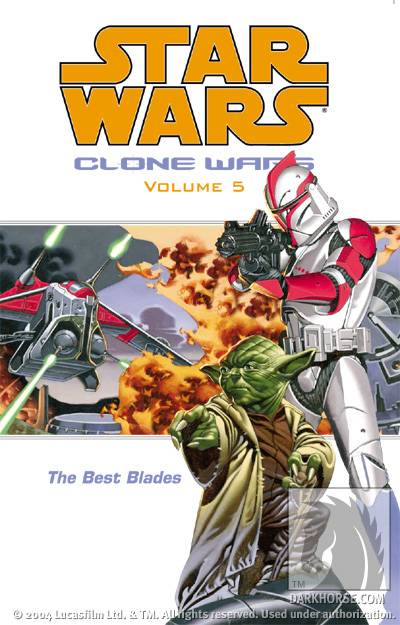 Star Wars Clone Wars TPB Volume 05 The Best Blades