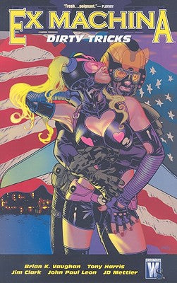 Ex Machina TPB Volume 08 Dirty Tricks (Mature)