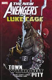 New Avengers Luke Cage TPB Town Without Pity