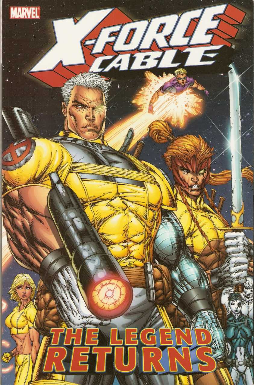 X Force Cable TPB Legend Returns