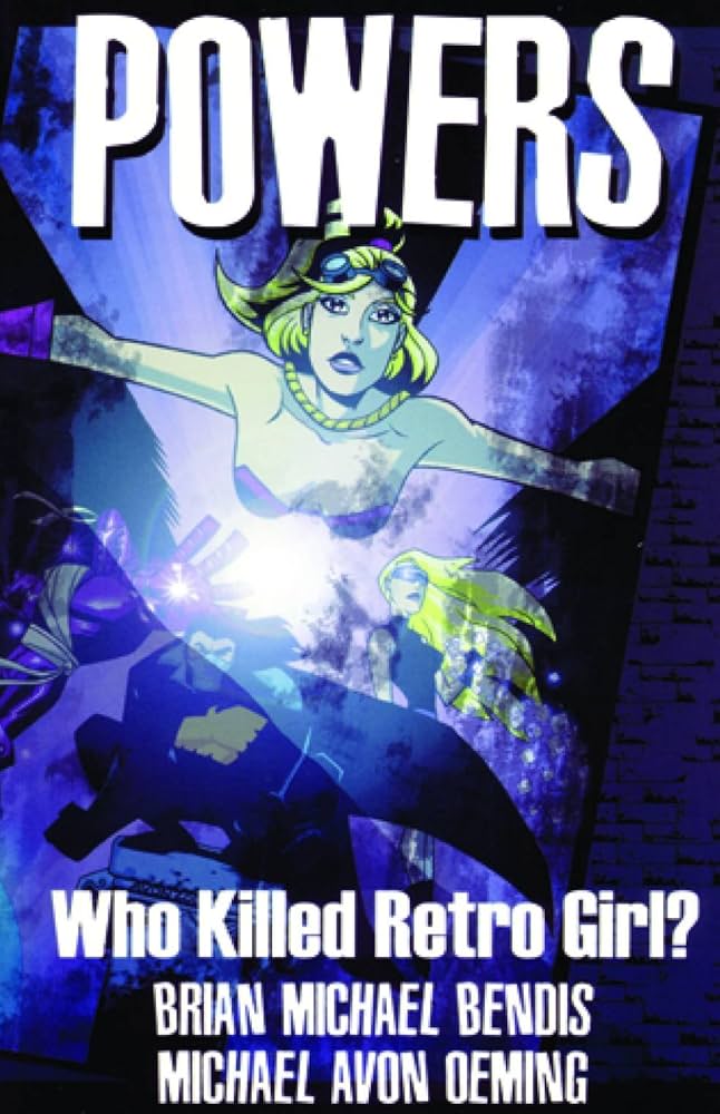 Powers TPB Volume 01 Who Killed Retro Girl