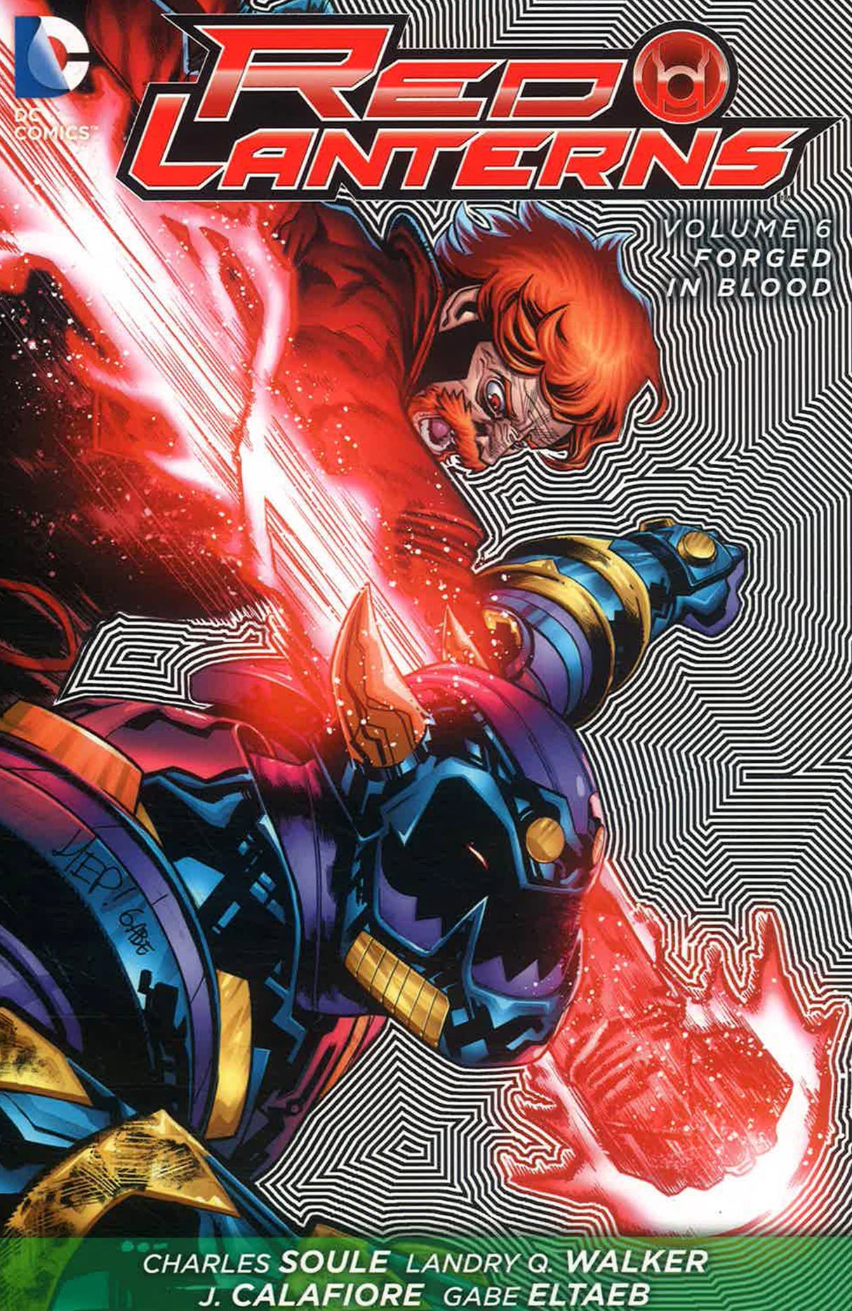 Red Lanterns TPB Volume 06 Forged In Blood