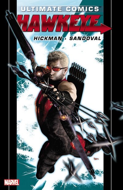 Ultimate Comics Hawkeye By Jonathan Hickman TPB
