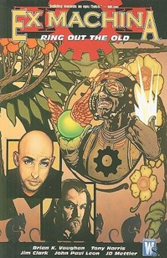 Ex Machina TPB Volume 09 Ring Out The Old (Mature)