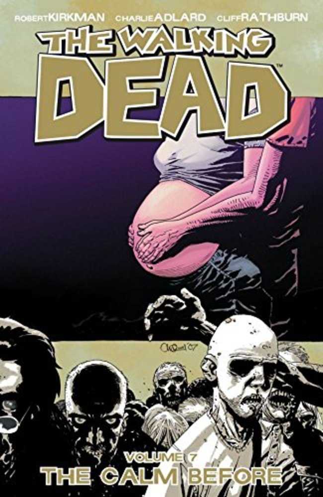 Walking Dead TPB Volume 07 The Calm Before