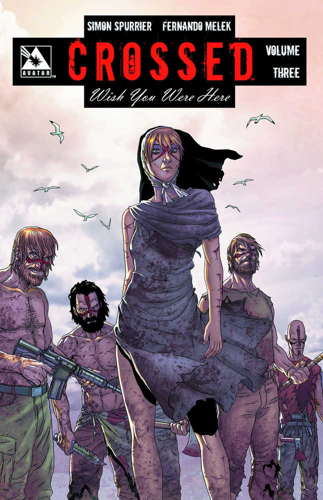 Crossed Wish You Were Here TPB Volume 03 (Mature)