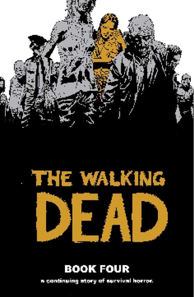 Walking Dead Hardcover Volume 04  (New Printing) (Mature)