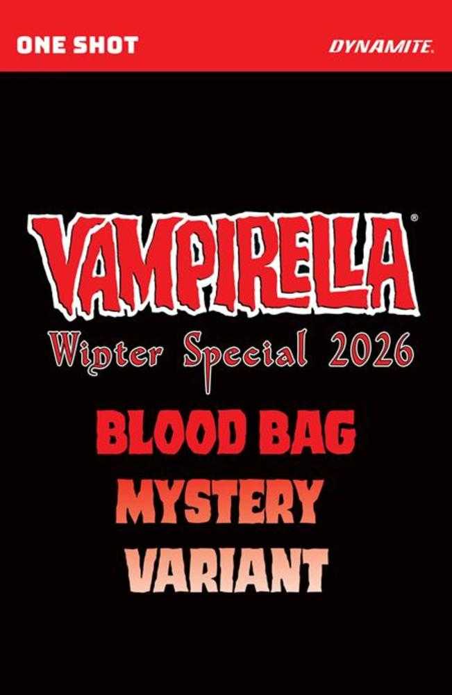 Vampirella Winter Special 2026 # 1 Cover E Blind Bag NM Dynamite Ships Jan 28th