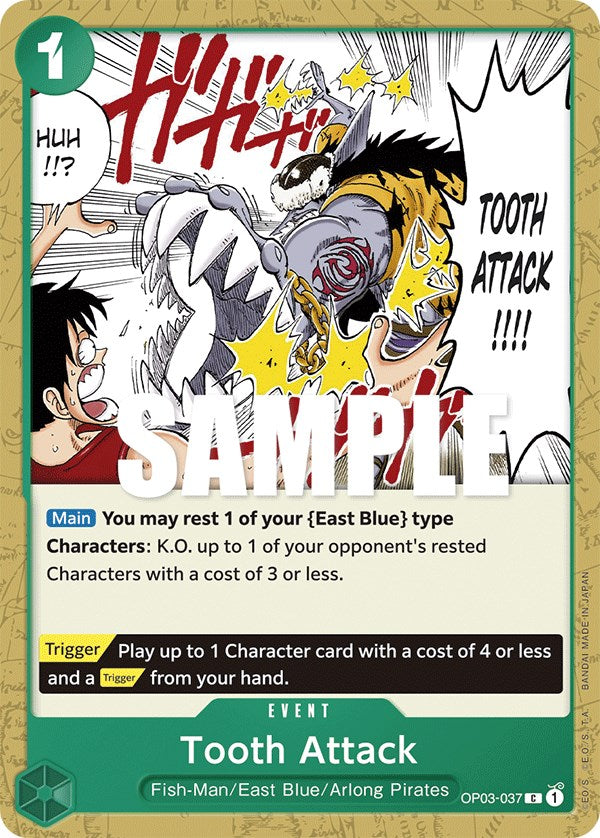 Tooth Attack [Pillars of Strength] op03-037