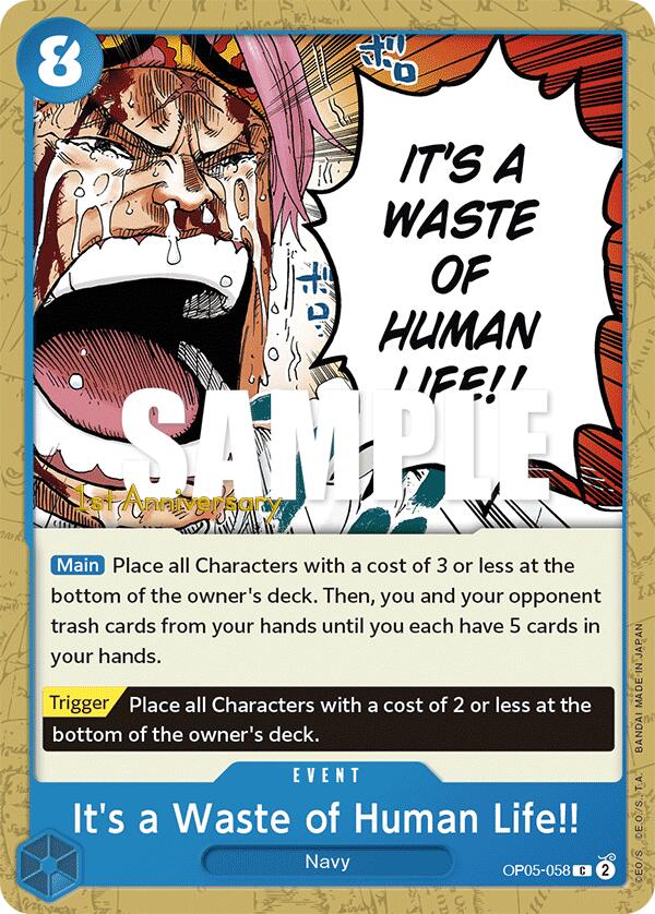 It's a Waste of Human Life!! [Awakening of the New Era: 1st Anniversary Tournament Cards] op05-058