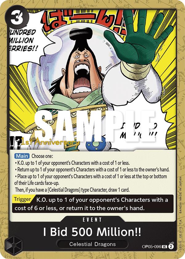 I Bid 500 Million!! [Awakening of the New Era: 1st Anniversary Tournament Cards] op05-096