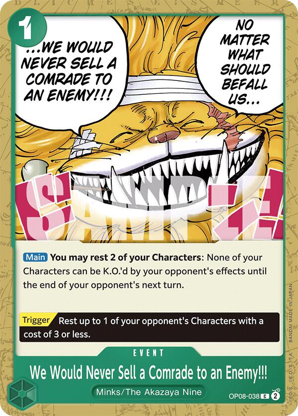 We Would Never Sell a Comrade to an Enemy!!! [Two Legends] op08-038