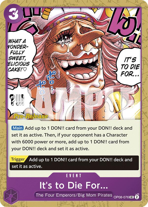 It's to Die For [Two Legends Pre-Release Cards] op08-076