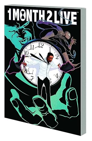 One Month To Live TPB