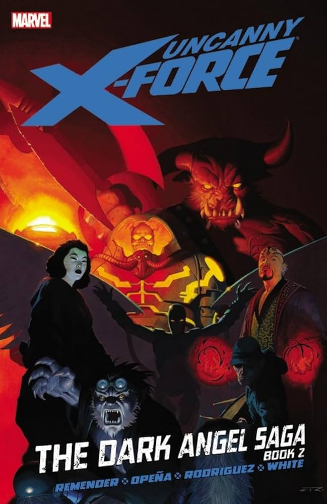 Uncanny X Force TPB Volume 04 Dark Angel Saga Book 2