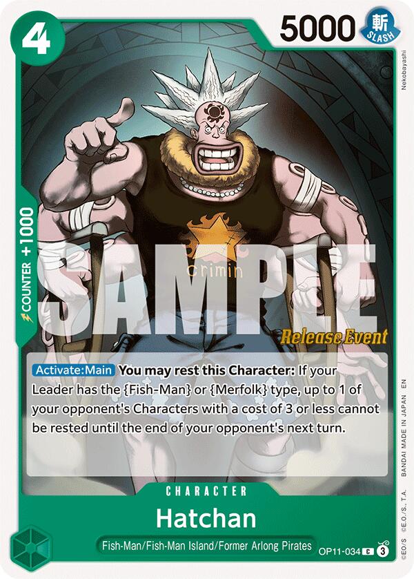 Hatchan [A Fist of Divine Speed Release Event Cards] OP11-034