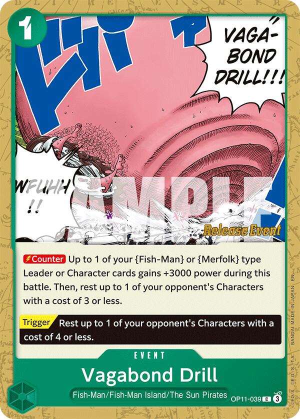 Vagabond Drill [A Fist of Divine Speed Release Event Cards] OP11-039