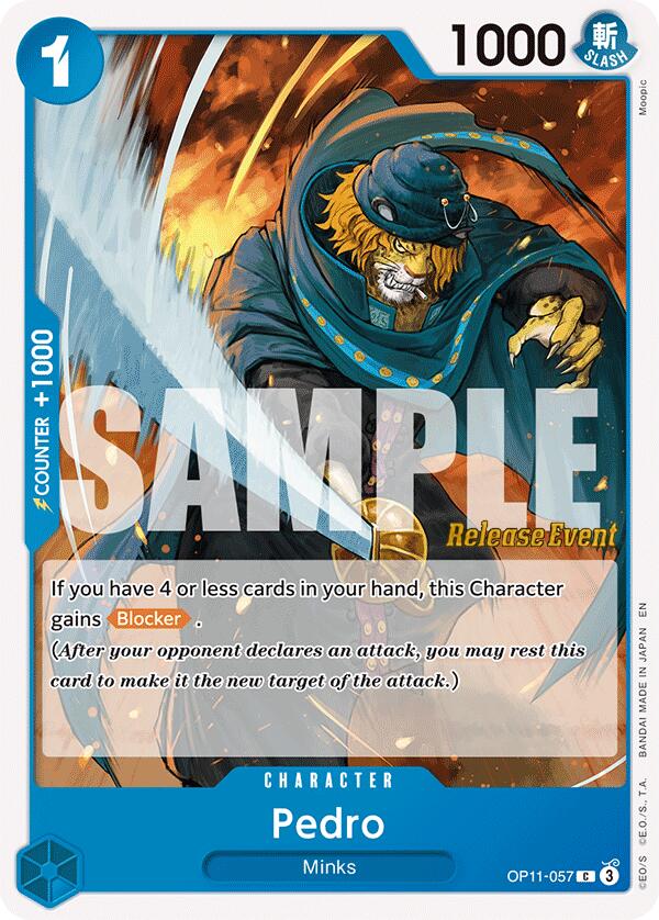 Pedro [A Fist of Divine Speed Release Event Cards] OP11-057