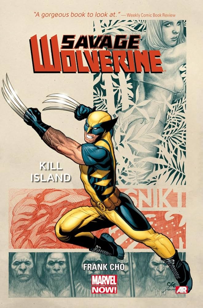 Savage Wolverine TPB Volume 01 Kill Island