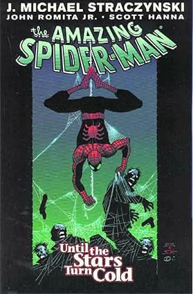 Amazing Spider-Man Vol 3: Until The Stars Turn Cold