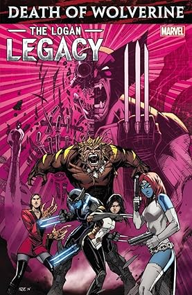Death Of Wolverine TPB Logan Legacy