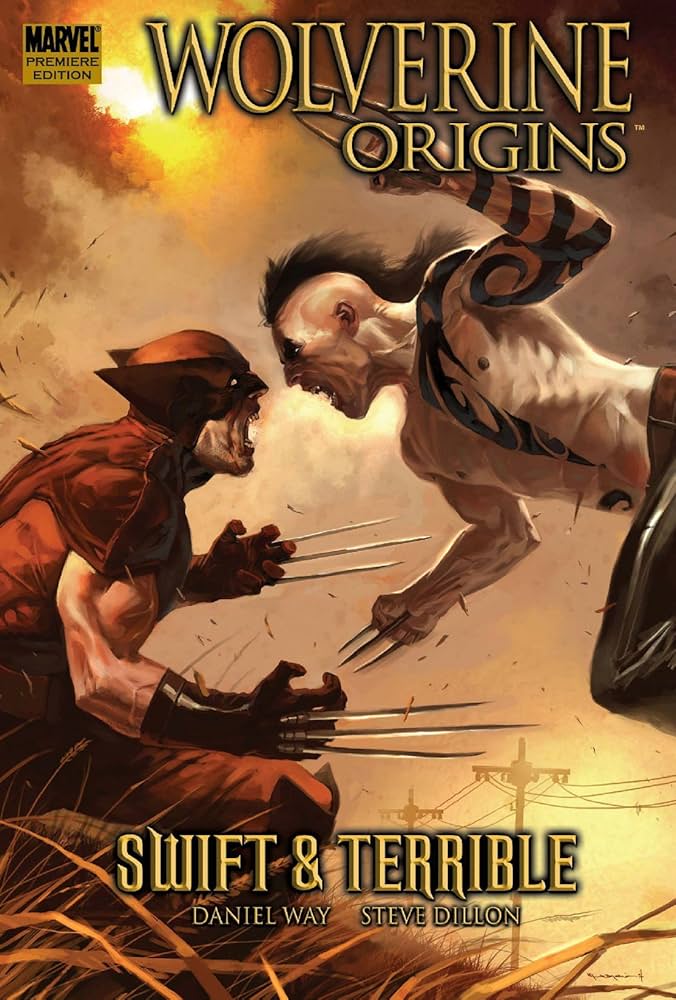Wolverine Origins Prem Hardcover Volume 03 Swift And Terrible