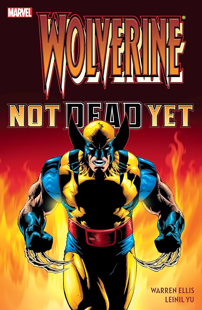 Wolverine Not Dead Yet TPB New Printing
