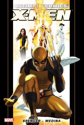 Ultimate Comics X-Men By Nick Spencer TPB Volume 01