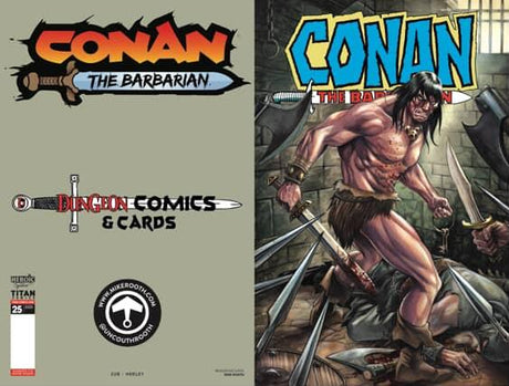 Conan The Barbarian - Issue #25 - Dungeon Comics & Cards Exclusive Retailer Variant - Mike Rooth Cover Art - BOTH Covers - PRE-ORDER