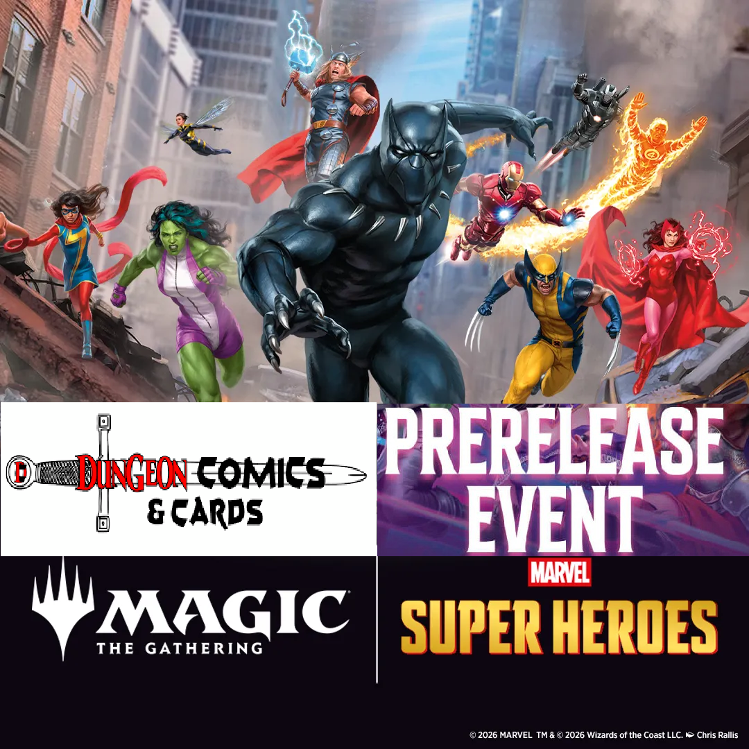 Dungeon Comics & Cards: Marvel Super Heroes Pre-Release Event Ticket