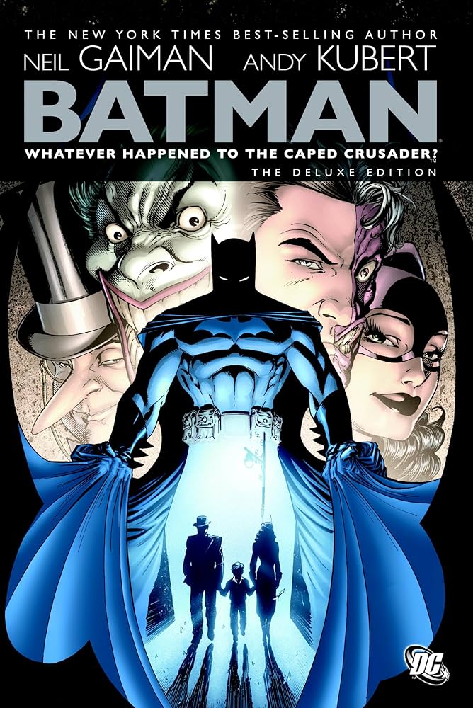 Batman Whatever Happened To The Caped Crusader Hardcover