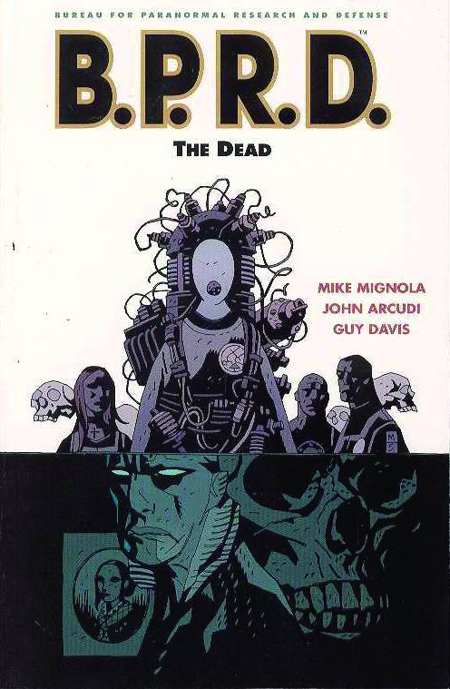BPRD TPB Volume 04 The Dead