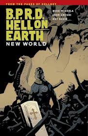 BPRD Hell On Earth TPB Volume 01 New World