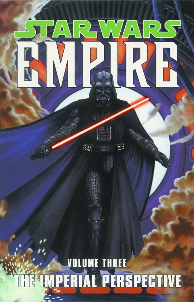 Star Wars Empire TPB Volume 03 Imperial Perspective